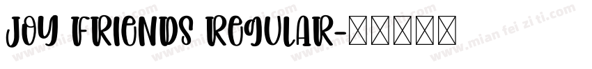 Joy Friends Regular字体转换